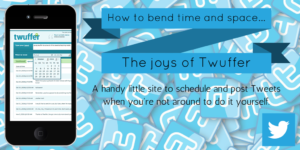 How to bend space and time – Twuffer